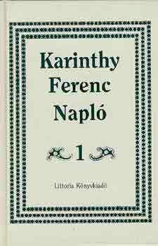 Karinthy Ferenc - Napl I-III. (1967-1969, 1970-1973, 1974-1991)