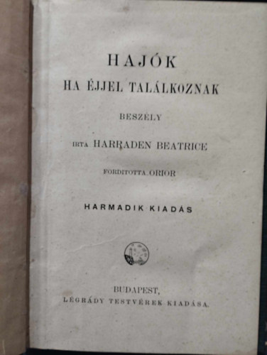 Harraden B. - Hajók ha éjjel találkoznak