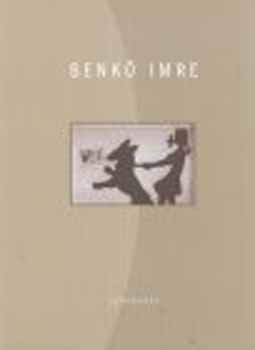 Benk Imre - Benk Imre: Blues - Budapest, 2000-2003