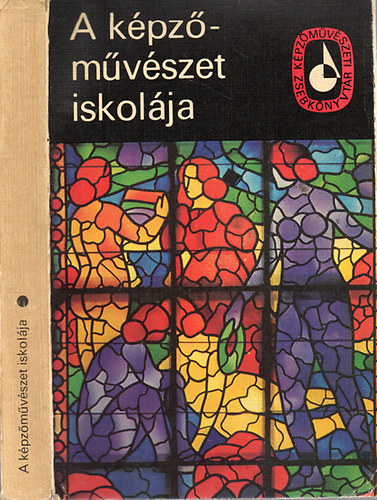 Szerkesztette �s sajt� al� rendezte Solym�r Istv�n - A k�pz�m�v�szet iskol�ja I.