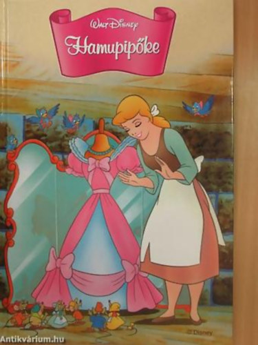 Makay Lszl - Makayn Forgcs Melinda - Hamupipke - Disney knyvklub