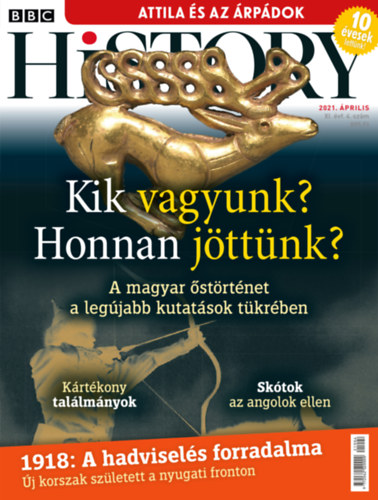 BBC History - 2021. XI. vfolyam 04. szm - prilis