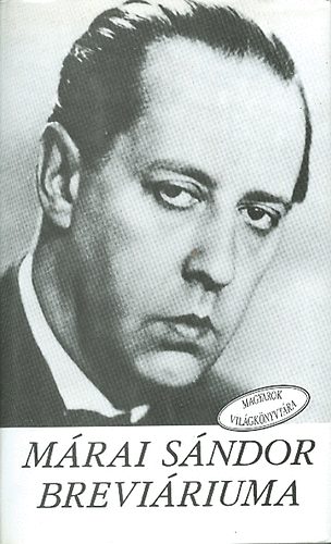 Pomogáts Béla - Márai Sándor breviáriuma
