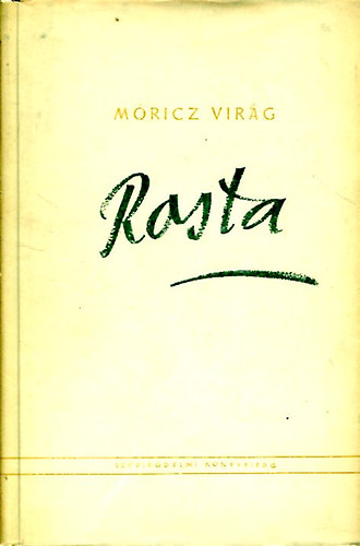 M�ricz Vir�g - Rosta (reg�ny)