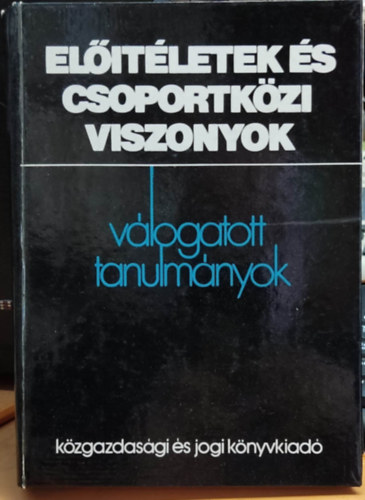 Elitletek s csoportkzi viszonyok - vlogatott tanulmnyok