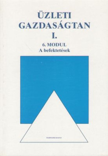 Pl Zoltnn - ZLETI GAZDASGTAN I. 6. MODUL