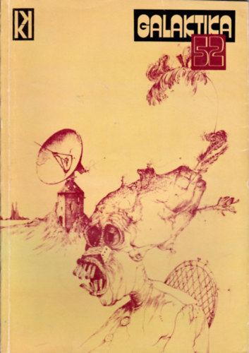 Kozmosz Könyvek - Galaktika 52, (Philip Kendred Dick)