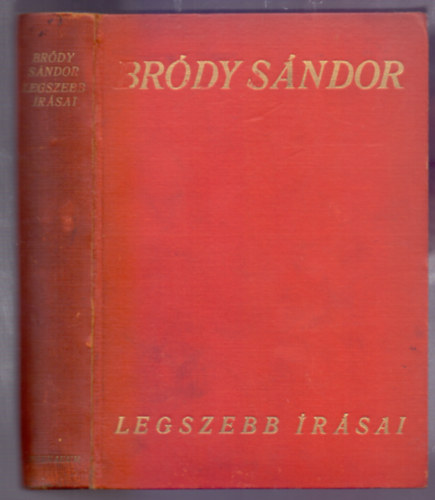 Brdy Sndor - Brdy Sndor legszebb rsai