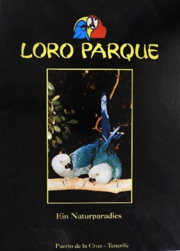 Loro Parque - Ein Naturparadies