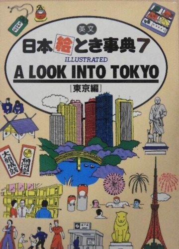 A Look into Tokyo - Illustrated