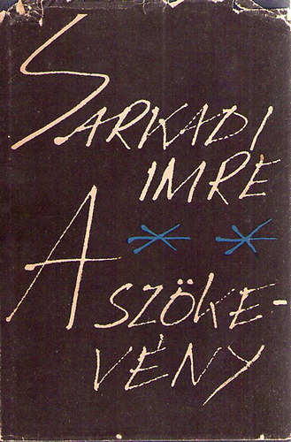 Sarkadi Imre - A szökevény II.