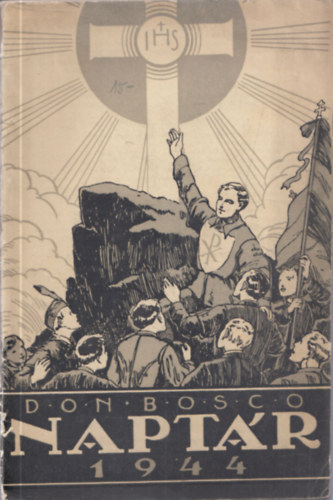 Don Bosco naptr az 1944. szkvre