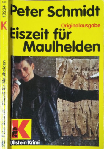 Peter Schmidt - Eiszeit fr Maulhelden (Ullstein Krimi 10234)