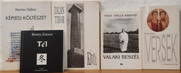 Zalán Tibor, Beney Zsuzsa, Nagy Attila Kristóf Martos Gábor - Magyar kortárs irodalmi könyvcsomag
