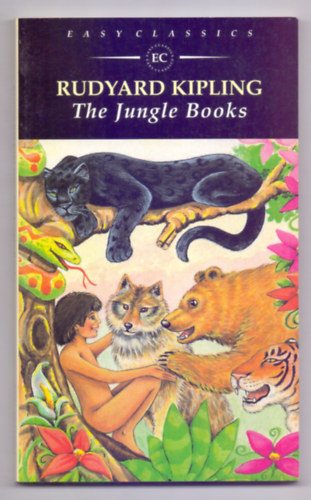 Rudyard Kipling - The Jungle Books (Easy Classics)