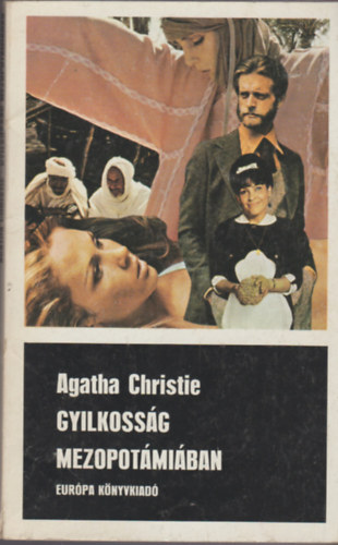 Agatha Christie - Gyilkosság Mezopotámiában
