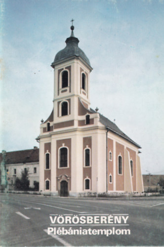 Dercs�nyi Bal�zs - V�r�sber�ny - Pl�b�niatemplom