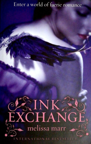 Melissa Marr - Ink Exchange (Wicked Lovely 2)