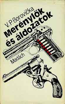 V.P. Borovicka - Mer�nyl�k �s �ldozatok