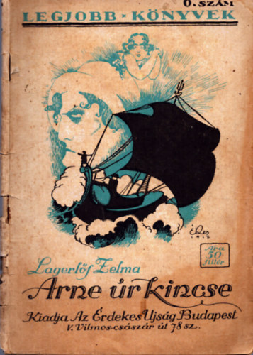 Lagerlf Zelma - Arne r kincse (1918)