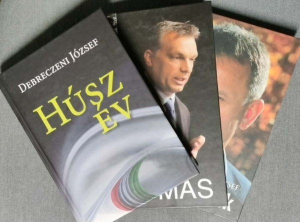 Debreczeni J�zsef - Debreczeni J�zsef politikai csomag (3 k�tet): H�sz �v + Haz�rdj�t�k + Arcm�s
