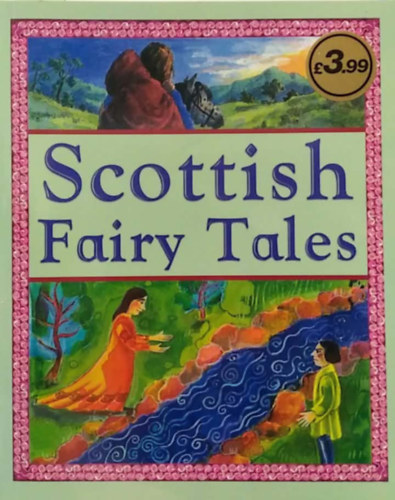 Philip Wilson - Scottish Fairy Tales - Retold by Philip Wilson - (Sk�t t�nd�rmes�k) - angol nyelv�