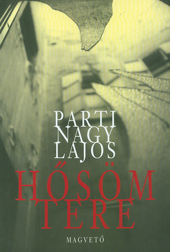 Parti Nagy Lajos - Hsm tere