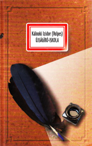 K�lnoki Izidor  (Vulpes) - �js�g�r�-iskola