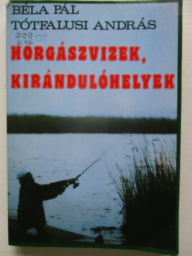 Bla-Ttfalusi - Horgszvizek, kirndulhelyek