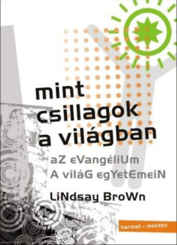 Lindsay Brown - Mint csillagok a vilgban