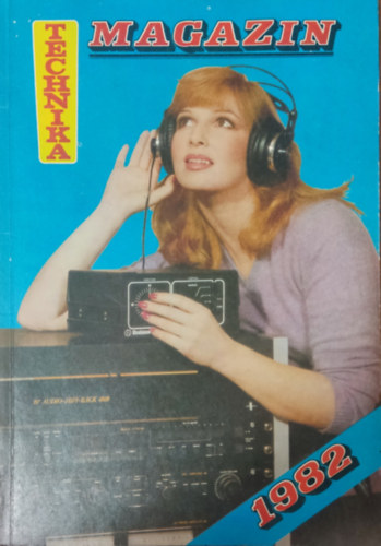 Payer Jnos  (szerk.) - Technika magazin 1982