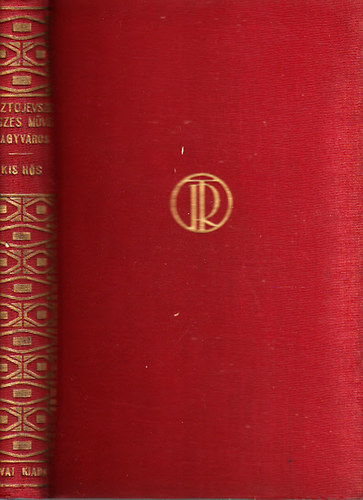 Fjodor Mihajlovics Dosztojevszkij - A nagyváros homályából-A kis hős