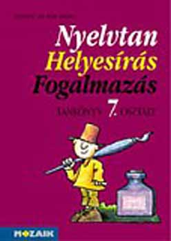 Lerchn� Dr. Egri Zsuzsanna - Nyelvtan, helyes�r�s, fogalmaz�s tk. 7. oszt�ly