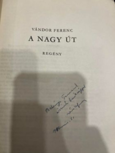 Vándor Ferenc - A nagy út