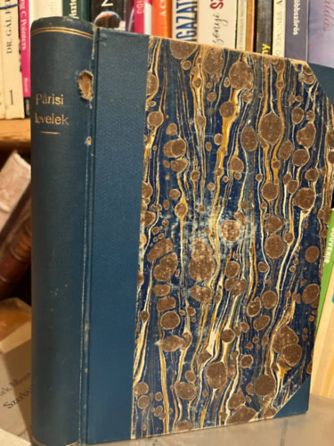 Arányi Miksa Dr. - Párisi levelek és tanulmányok