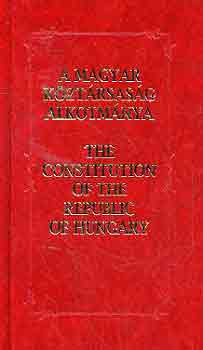 A Magyar K�zt�rsas�g Alkotm�nya