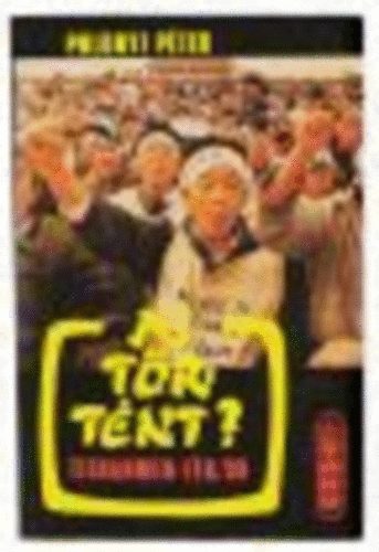 Polonyi P�ter - Mi t�rt�nt? Tienanmen-t�r, '89