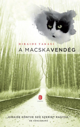 Takasi Hiraide - A macskavendg