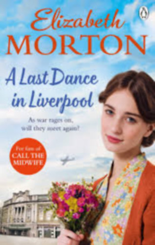 Elizabeth Morton - A Last Dance in Liverpool
