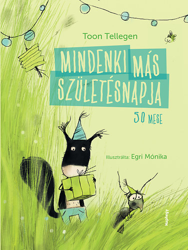 Toon Tellegen - Mindenki ms szletsnapja