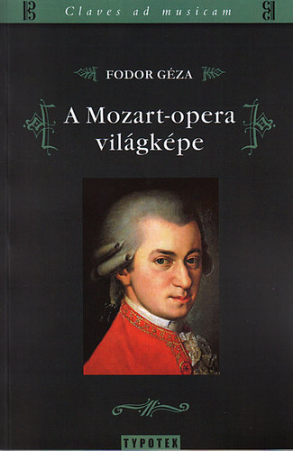 Fodor Gza - A Mozart-opera vilgkpe