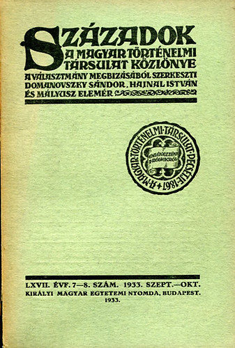 Sz�zadok (A Magyar T�rt�nelmi T�rsulat K�zl�nye) 1933. Szept.-Okt.