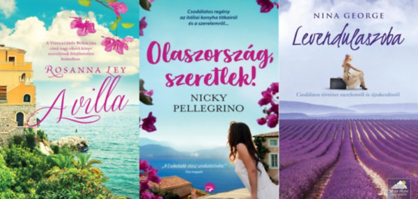 Nicky Pellegrino, Nina George Rosanna Ley - 3 db mediterrn tjakon jtszd romantikus regny: A villa + Olaszorszg, szeretlek! + Levendulaszoba