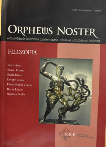 Nagy Andrea, P�ti Mikl�s F�l�p J�zsef  (szerk.) - Orpheus Noster 2015. VII.�vfolyam 1.sz�m
