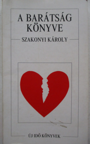 Szakonyi Kroly - A bartsg knyve