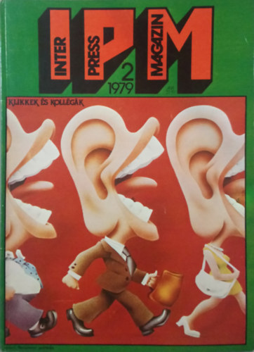 Ivanics Istv�n  (f�szerk.) - Interpress Magazin - 5. �vf. 2. sz�m (1979)