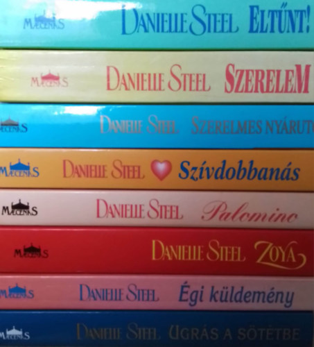 Danielle Steel - Danielle Steel knyvcsomag (8db) Eltnt, Szerelem, Szerelmes nyrut, Szvdobbans, Palomino, Zoya, gi kldemny, Ugrs a sttbe