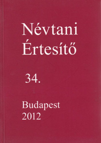 Farkas Tams  (szerk.) - Nvtani rtest 34.