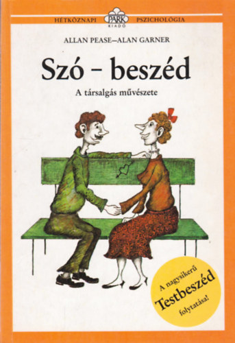 Allan-Garner, Alan Pease - Sz-beszd - A trsalgs mvszete