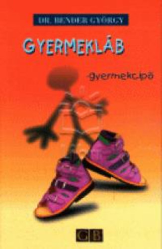 Bender György - Gyermekláb, gyermekcipő
